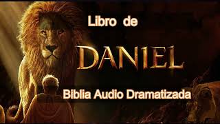 Libro de Daniel Audio Biblia Dramatizada [upl. by Aneger208]