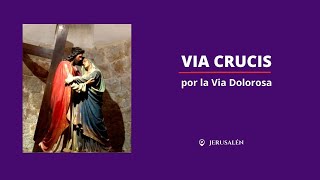 Via Crucis por la Via Dolorosa  Jerusalén [upl. by Hugibert484]