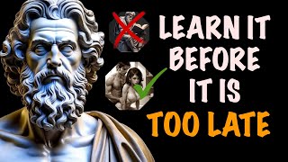 8 Stoic Lessons MEN learn TOO late in life  Stoicism [upl. by Kinsman]