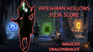 Vateshran Hollows 3129k Score  Magicka Dragonknight  Firesong Full Run 1924 [upl. by Blondelle]