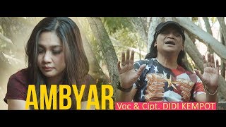 Didi Kempot  Ambyar  Dangdut Official Music Video [upl. by Eki]