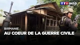 GRAND REPORTAGE  Birmanie  au coeur de la guerre civile [upl. by Ina]