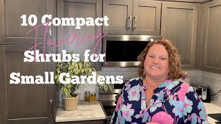 10 Compact Flowering Shrubs for Small Gardens [upl. by Ammann68]