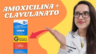 AMOXICILINACLAVULANATO DE POTÁSSIO CLAVULIN  Principais dúvidas [upl. by Inalan582]