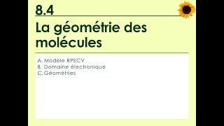 84 La géométrie des molécules [upl. by Halilahk941]