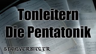 Gitarre lernen  Tonleitern  Die Pentatonik  STAHLVERBIEGER [upl. by Paton635]