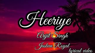 heeriye slowed  reverb  arijit singh slowedandreverb song [upl. by Asia979]