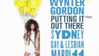 Wynter Gordon  Putting It Out There Pride Official Sydney Gay amp Lesbian Mardi Gras 11 Theme [upl. by Namyaw]