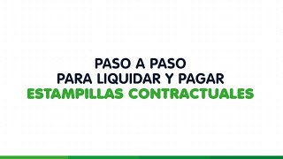 Paso a paso para liquidación de estampillas contractuales [upl. by Lotta]