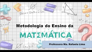 Aula 1  Metodologia do Ensino da Matemática [upl. by Smaoht407]