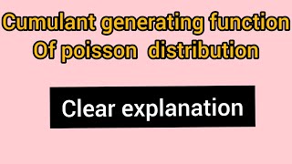 cumulant generating function of poisson distribution CGF  in தமிழ் statistics [upl. by Hgielrahc]