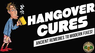 Hangover Cures Ancient Remedies to Modern Fixes [upl. by Akienahs]