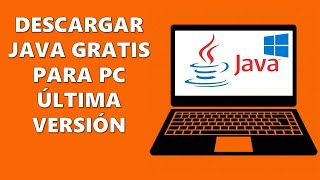 Descargar JAVA GRATIS Para PC ULTIMA VERSIÓN 2024 Windows  11 10 8 7  32 Y 64 BITS [upl. by Inaja]