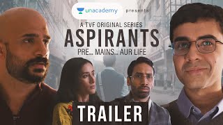 Unacademy Presents  TVFs Aspirants  Trailer [upl. by Atiekal154]