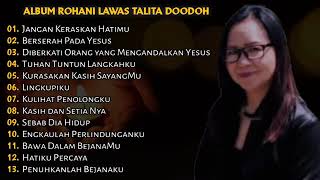 Lagu Rohani Talita Doodo vol 2 [upl. by Leitnahs879]