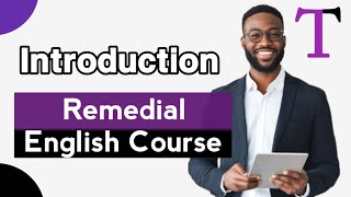 Remedial English introduction [upl. by Atiuqiram]