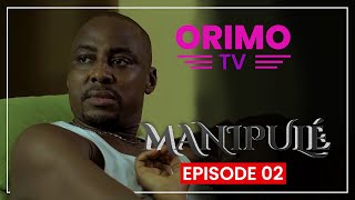 Manipulé  Episode 02  Série Africaine [upl. by Stanislaw]