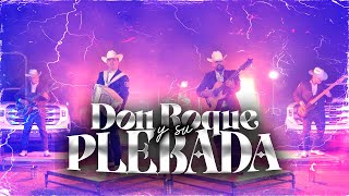 Don Roque y su Plebada  Los Ejemplares del Rancho [upl. by Yrrol]