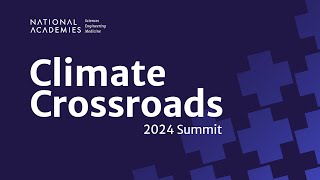 Climate Crossroads 2024  Session 4 Catalyzing Change CrossSector Strategies for AI [upl. by Anjela]