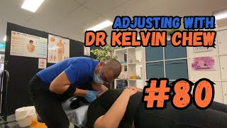 Adjusting with Dr Kelvin Chew 80  Natural treatment for your tired body [upl. by Zoi]