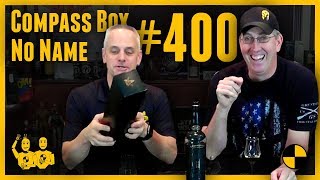 Compass Box No Name Blended Scotch Whisky 400 [upl. by Traweek]