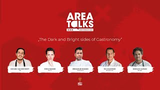 Area Talks 2021  quotThe Dark and Bright sides of Gastronomyquot  Amsterdam 14092021 [upl. by Maynord]