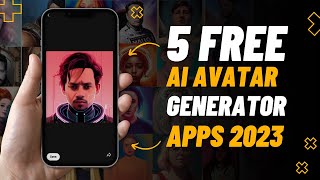 Top 5 Free Ai Avatar Generator Apps 2023 [upl. by Barclay]