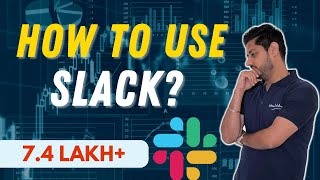 Become A Slack Pro In 19 Minutes  Full Guide Tutorial In Hindi [upl. by Nerval237]