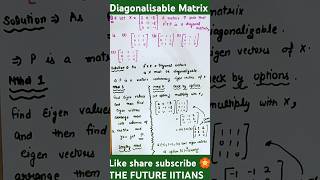 DIAGONALIZABLE MATRIX  Modal Matrix  maths mathematics youtube gatemathematics [upl. by Aneetsyrk681]