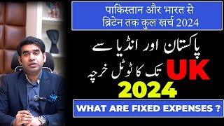 UK Study Visa Cost for Pakistan amp India 2024  Total Expense from Pak amp India in UK  Study in UK [upl. by Nilrak]