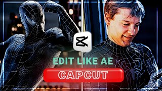 HOW TO EDIT LIKE AE  ON CAPCUT [upl. by Bouley587]