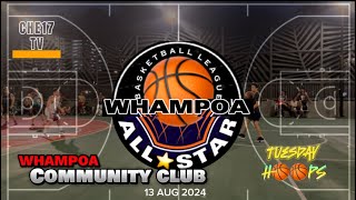 WHAMPOA HOOPS  SERIES  13 AUG 2024 [upl. by Artemus]