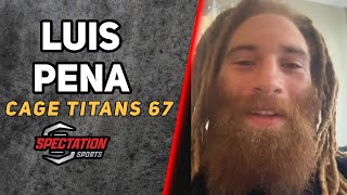 UFC vet Luis Pena previews Cage Titans 67 matchup vs John Simon [upl. by Yrrem]