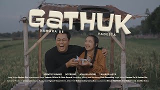 Gathuk  Damara De feat Vadesta Official Music Video [upl. by Dygall]