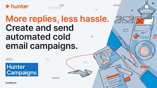 How to create and send cold emails using Hunterios Campaigns [upl. by Claudy]