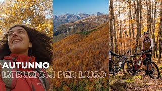 Autunno in Garfagnana  La tua SECONDA ESTATE ENG SUBS [upl. by Pooley]