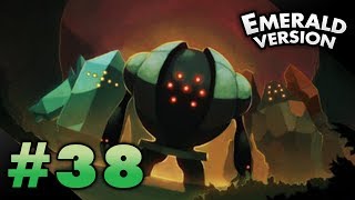 Lets Play Pokemon Emerald  Part 38  REGIROCK REGICE REGISTEEL [upl. by Healey897]