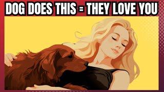 11 Scientific Ways To Know If Your Dog Loves You  Proven Signs amp Ways Dogs Show amp Say I Love You [upl. by Lucius]