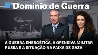 O Domínio da Guerra em direto na Rádio Observador [upl. by Silado]