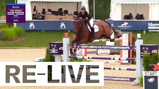 RELIVE  Young Rider  Jumping Individual Final  FEI North American Youth Championships 2022 [upl. by Analram]