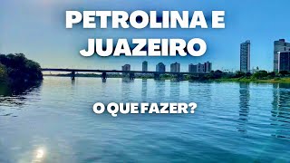 O que fazer em Juazeiro e Petrolina [upl. by Pascha255]