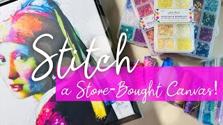 Stitch and Embellish a StoreBought Canvas  Part ONE  embroidery with wildboho [upl. by Cohlier]