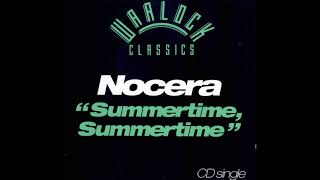 NOCERA  quotSummertime Summertimequot Original Club Mix 1989 [upl. by Enelak]