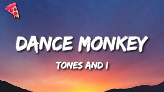 Tones and I  Dance Monkey [upl. by Gorga]