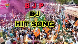 Bjp Dj Song Mix  DJ Song Bjp India  Bharat Mata ki Jai  Narendra Modi  2023  Vote For Bjp [upl. by Reinnej775]