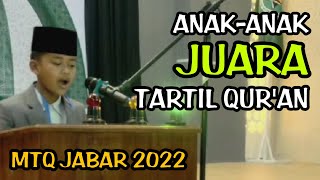 JUARA TARTIL QURAN DI MTQ JABAR 2022 [upl. by Nosle]