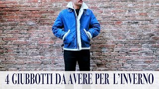 4 GIUBBOTTI da avere per lINVERNO  Andrea Cimatti Video [upl. by Ingeberg]