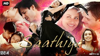 Saathiya Full Movie Review  Vivek Oberoi  Rani Mukerji  Shah Rukh Khan  Tabu  Facts [upl. by Aztinaj]