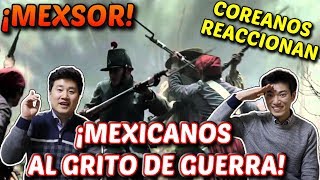 COREANOS REACCIONAN a MEXICANOS AL GRITO DE GUERRA 🇲🇽  REACCIÓN a MÉXICO [upl. by Ru]