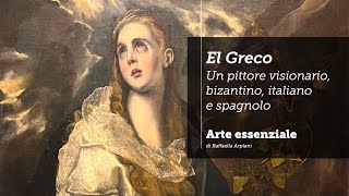 El Greco Un pittore visionario bizantino italiano e spagnolo – La mostra di Palazzo Reale Milano [upl. by Luing414]